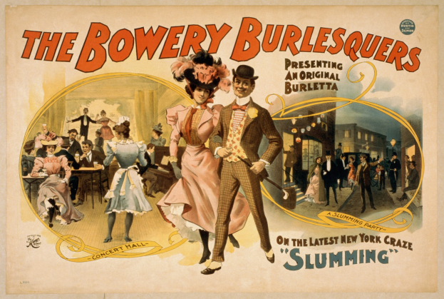 Plakat für "The Bowery Burlesquers" mit einer tanzenden Gruppe vor Gebäuden, mit Veranstaltungstext.