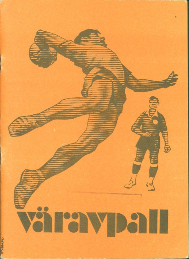 Buchumschlag mit einem Mann in einem Fußballtrikot, der einen Fußball mit entschlossener Miene tritt, betitelt mit "Värvall Football Programme".